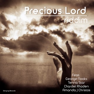 Precious Lord Riddim