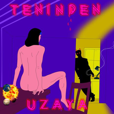 Teninden Uzaya | Boomplay Music