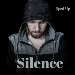 Silence (Sped Up)