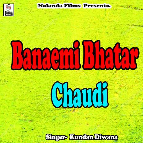 Banaemi Bhatar Chaudi Kekara Ge | Boomplay Music