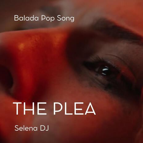 THE PLEA | Boomplay Music