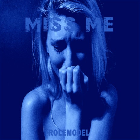 Miss Me | Boomplay Music