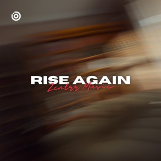 Rise Again