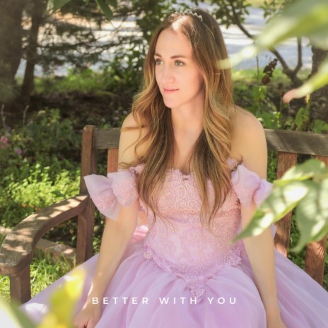 Better with You | Boomplay Music