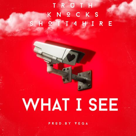 What I See | Boomplay Music