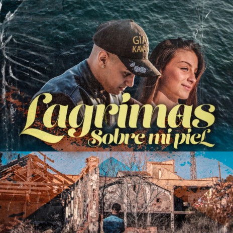 Lágrimas Sobre Mi Piel ft. Yaiza Rdgz | Boomplay Music