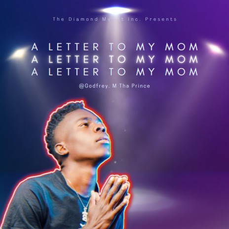 A Letter To My Mom
