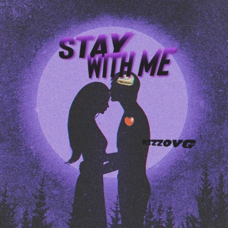 Stay With Me