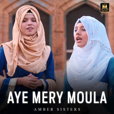 Aye Mery Moula | Boomplay Music