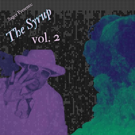 The Syrup vol. 2