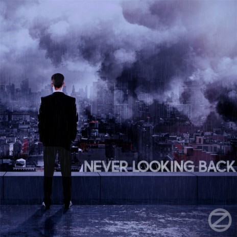 Never Looking Back | Boomplay Music