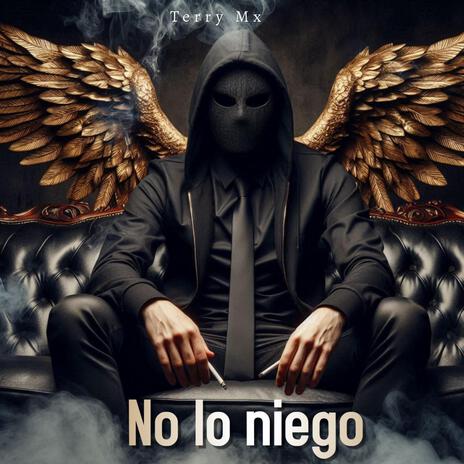 No lo Niego | Boomplay Music