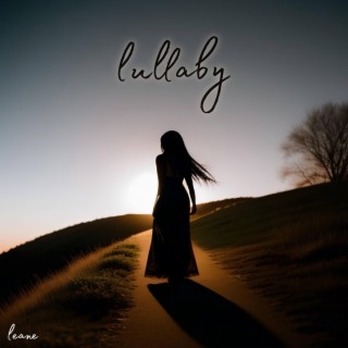 lullaby lyrics | Boomplay Music