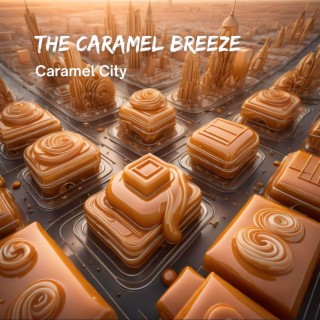 Caramel City