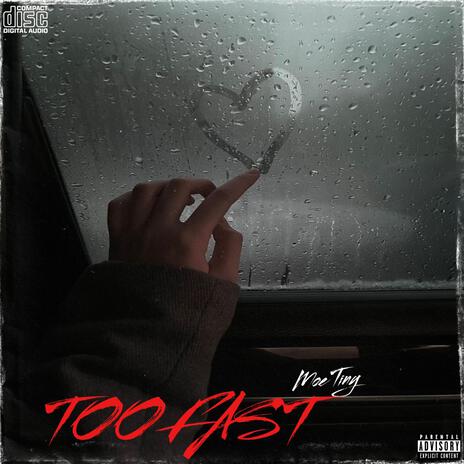 Too Fast | Boomplay Music