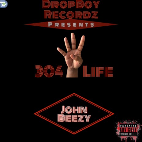 304 For Life | Boomplay Music