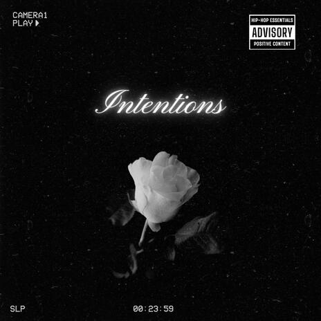 Intentions | Boomplay Music