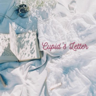 CUPID'S LETTER