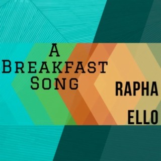 A Breakfast Song