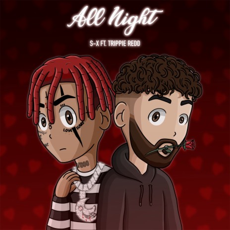 all night (feat. Trippie Redd) | Boomplay Music