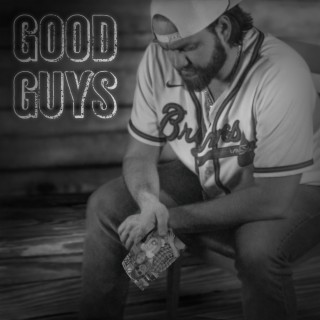 Good Guys lyrics | Boomplay Music