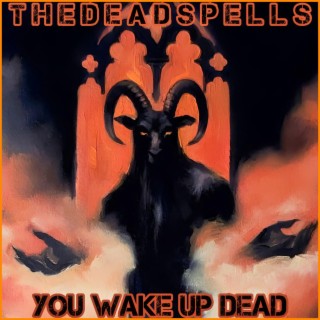 you wake up dead lp