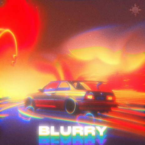 BLURRY | Boomplay Music