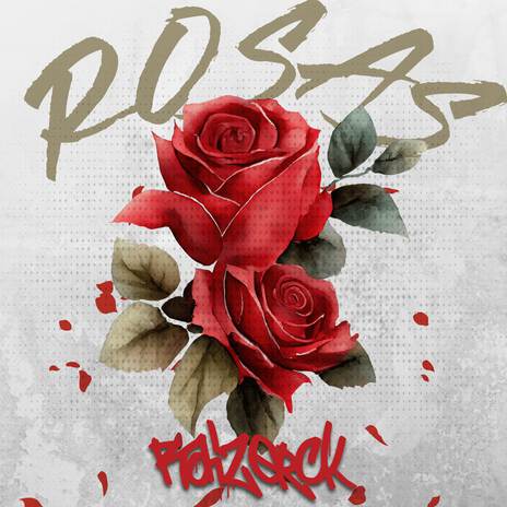 Rosas | Boomplay Music