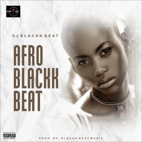 Dj Blackk Beat (Afro Blackk Beat Instrumental) (Instrumental)
