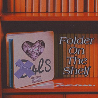 Folder on the Shelf lyrics | Boomplay Music