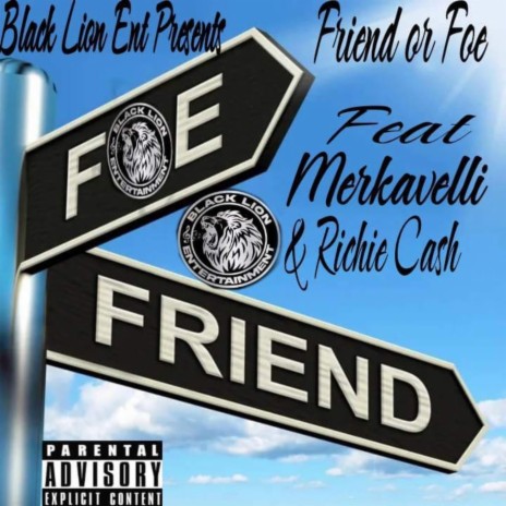 Friend Or Foe ft. Merkavelli & Richie Cash | Boomplay Music