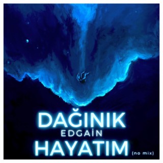 Dağınık Hayatım