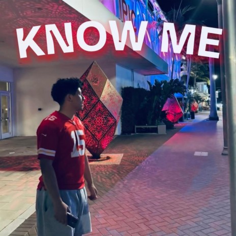 Know Me | Boomplay Music