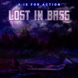 Lost In Bass