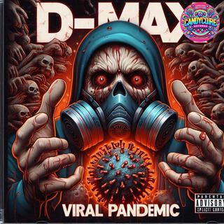 Viral Pandemic (Frenchcore Mix)