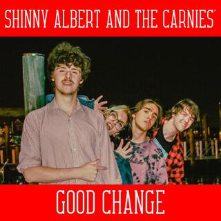 Good Change (Carnies’ Version)