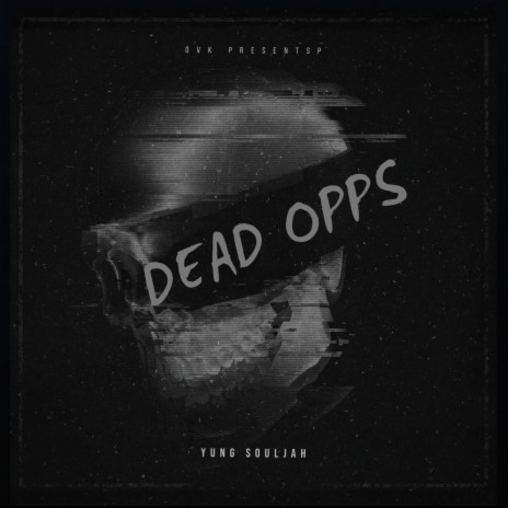 Dead Opps, Pt. 2 | Boomplay Music