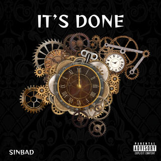 It's Done ft. TDB Sinbad lyrics | Boomplay Music