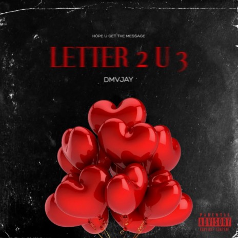 Letter 2 U 3 | Boomplay Music