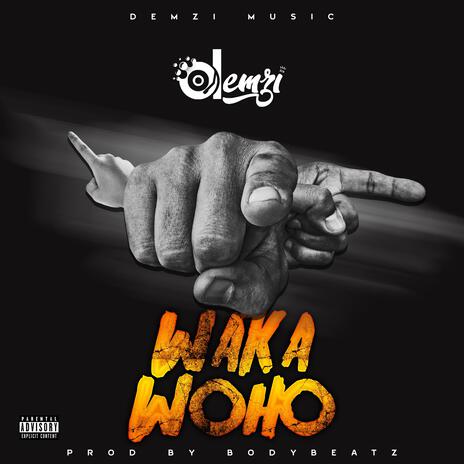 Waka Woho | Boomplay Music