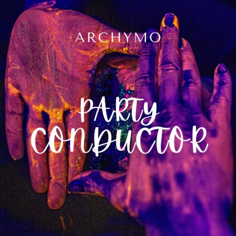 Party Conductor | Boomplay Music