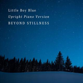 Little Boy Blue (Upright Piano Version)