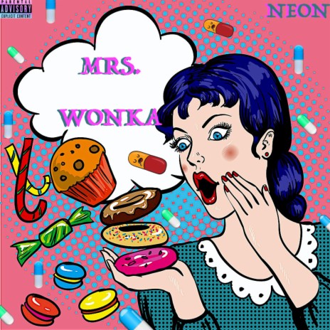 Mrs. Wonka | Boomplay Music