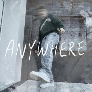 ANYWHERE