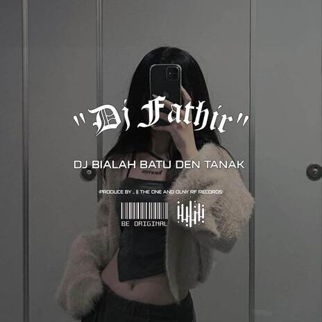 DJ BIALAH BATU DEN TANAK BREAKBEAT | Boomplay Music