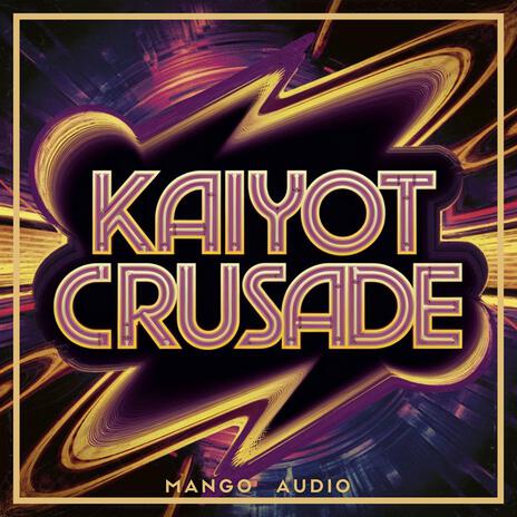 Kaiyot Crusade | Boomplay Music