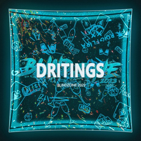 Dritings (Blindzone 2023) | Boomplay Music