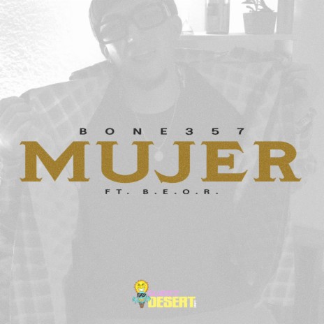 Mujer ft. B.E.O.R. | Boomplay Music