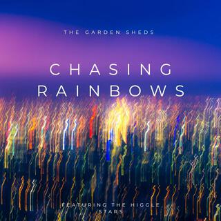 CHASING RAINBOWS and the higgle stars lyrics | Boomplay Music