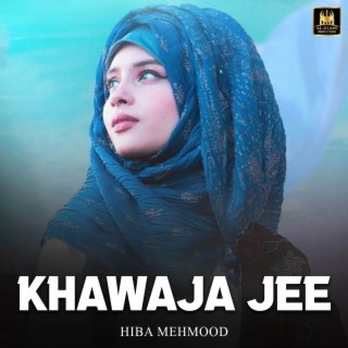 Khawaja Jee